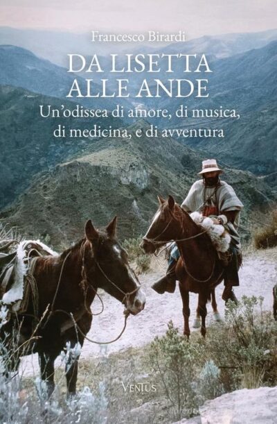 Da Lisetta alle Ande Francesco Birardi libro copertina